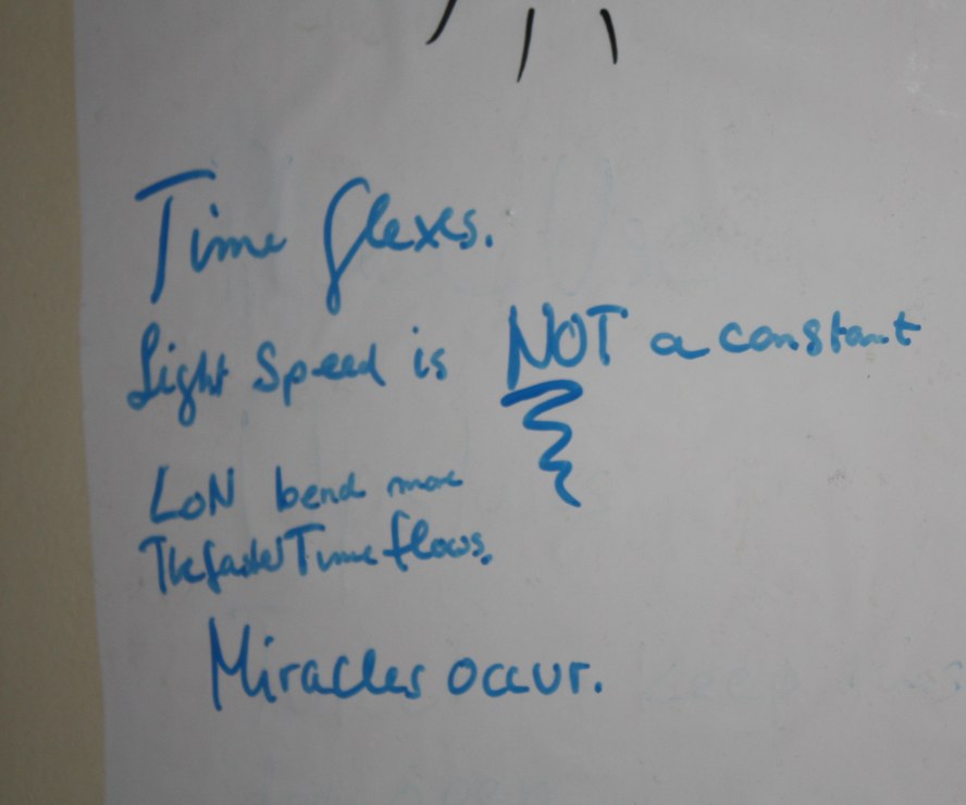 Time flexes. Light speed is NOT a constant. Laws of Nature bend more The faster Time flows. Miracles occur.
